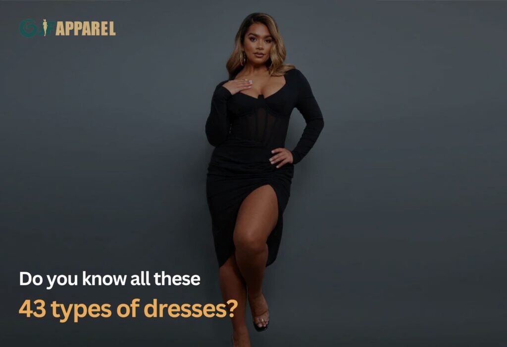 Do you know all these 43 types of dresses