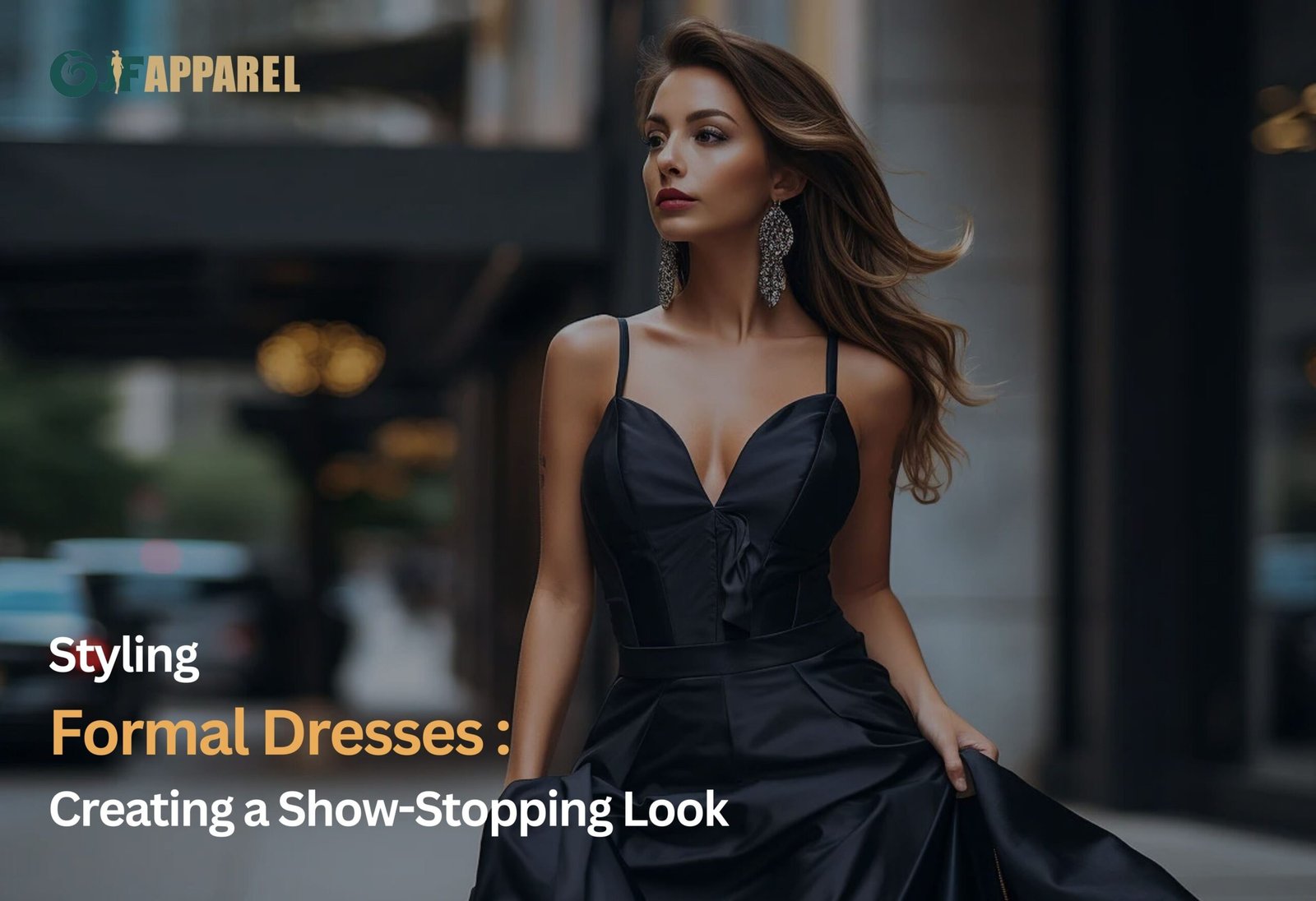 Styling Formal Dresses Creating a Show-Stopping Look