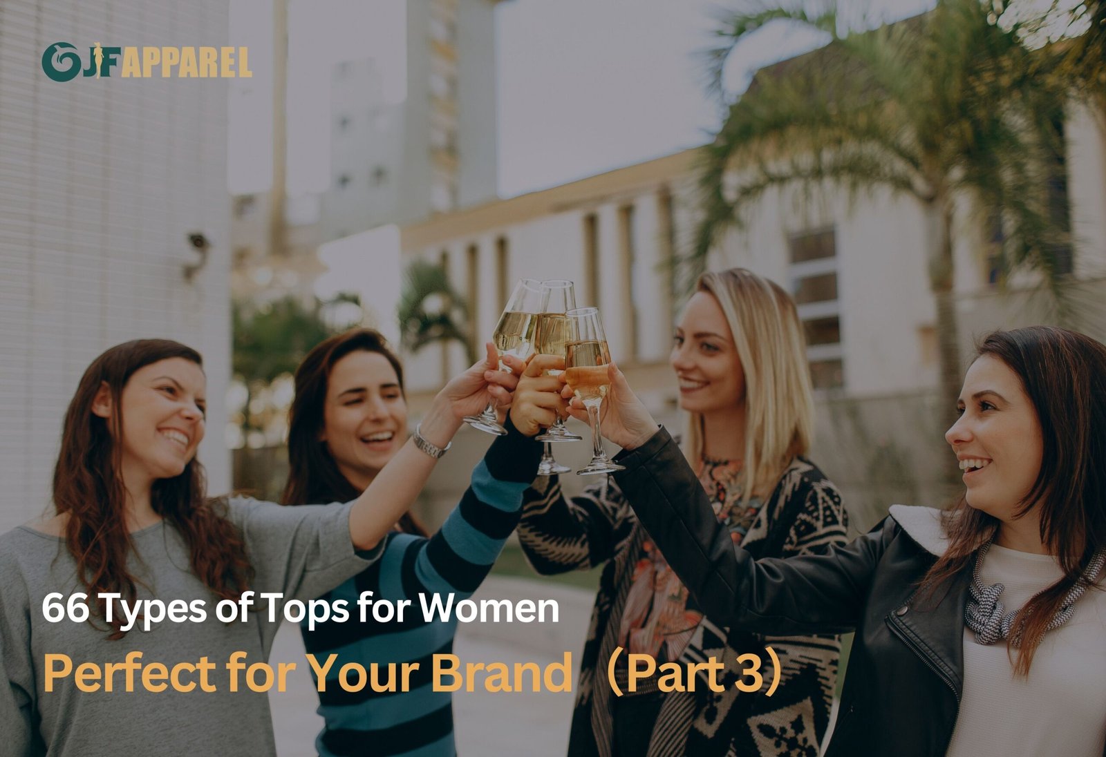 66 Types of Tops for Women Perfect for Your Brand（Part 3）
