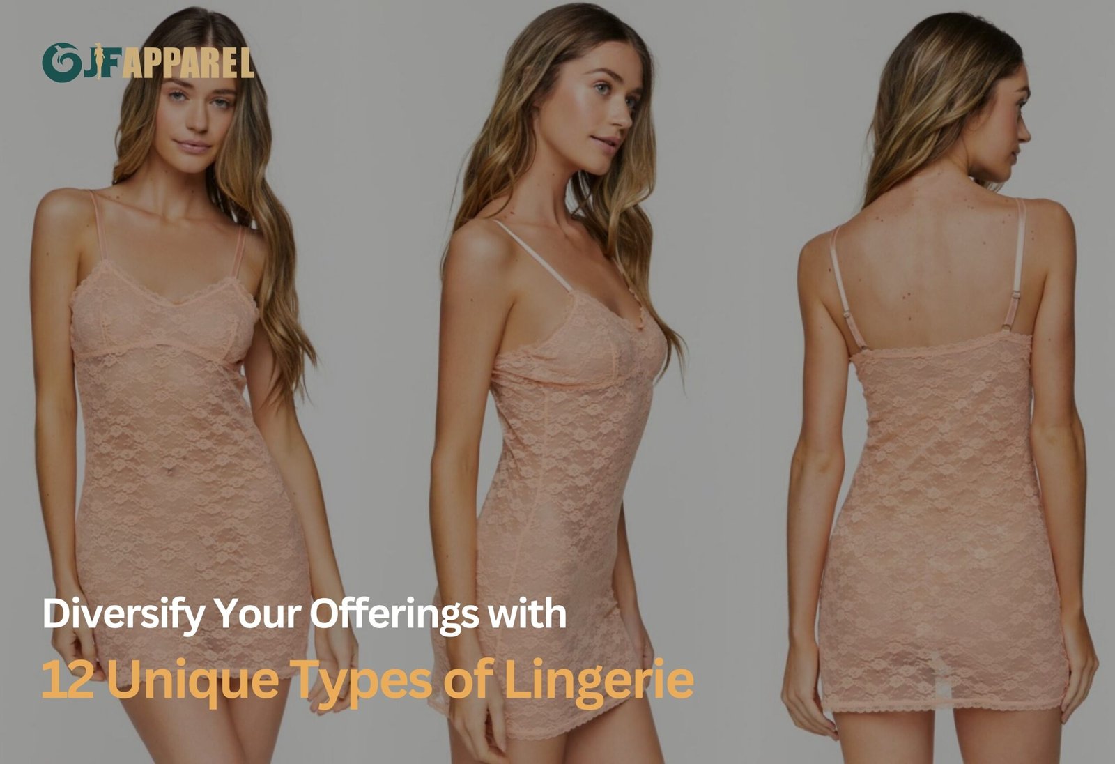 Diversify Your Offerings with 12 Unique Types of Lingerie