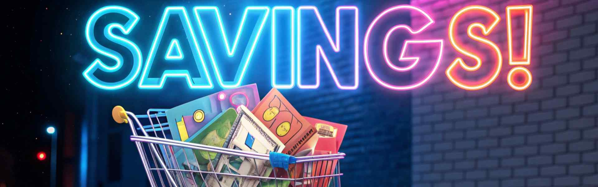 Neon "SAVINGS!" sign with shopping cart full of items.